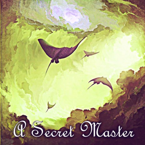 A Secret Master | Boomplay Music