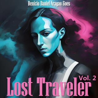 Lost Traveler, Vol. 2