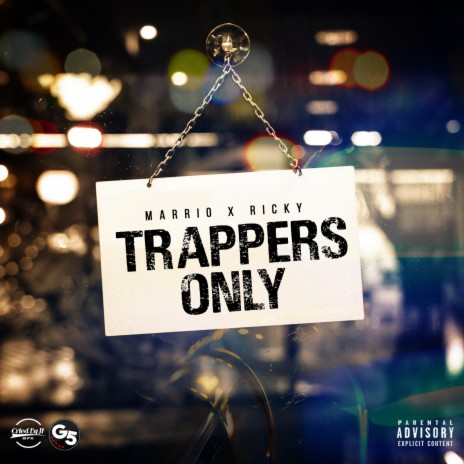 Trappers Only ft. Ricky | Boomplay Music