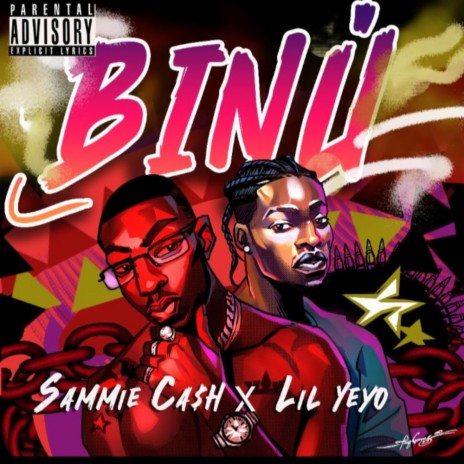 Binu ft. Sammie Ca$h | Boomplay Music