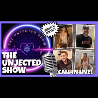 *The Unjected Show* Preview -  Live Unvaccinated Dating Show! Episode #003