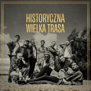 Historyczna Wielka Trasa