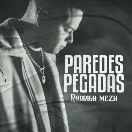 Paredes Pegadas | Boomplay Music