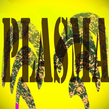 Plasma | Boomplay Music