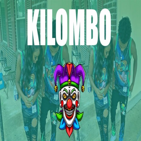 Kilombo | Boomplay Music