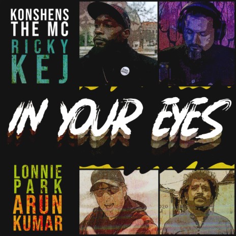 In Your Eyes ft. Konshens the MC, Lonnie Park, Arun Kumar & Avinash Chebbi | Boomplay Music