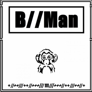 B//Man