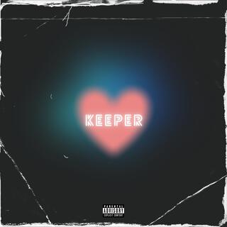 Keeper lyrics | Boomplay Music