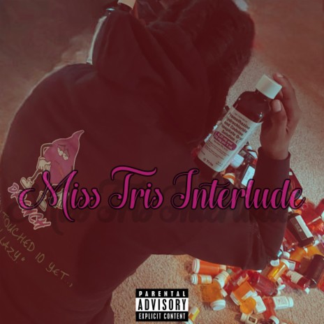 Miss Tris Interlude | Boomplay Music