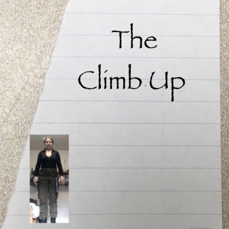 The Climb Up | Boomplay Music