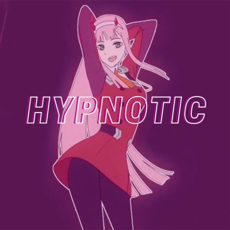 HYPNOTIC | Boomplay Music