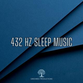 432 Hz Deep Sleep Music