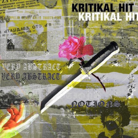 Kritikal Hit ft. Very Abstract | Boomplay Music