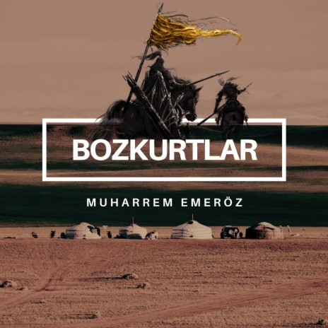 Bozkurtlar | Boomplay Music