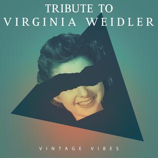 Tribute to Virginia Weidler