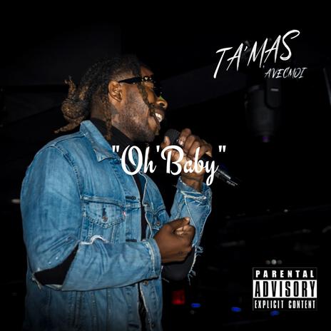 Oh' Baby | Boomplay Music