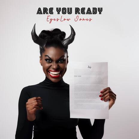 Are You Ready | Boomplay Music