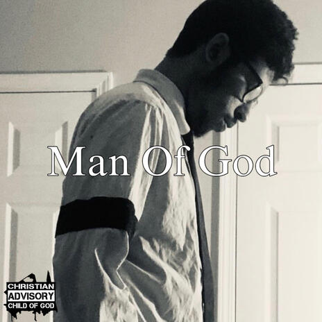 Man Of God | Boomplay Music