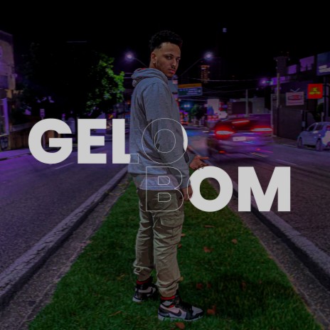 Gelo Bom | Boomplay Music