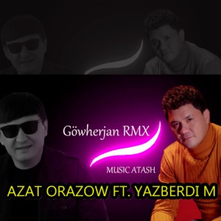 Gowherjan (Music Atash Remix)