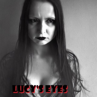 Lucy's eyes