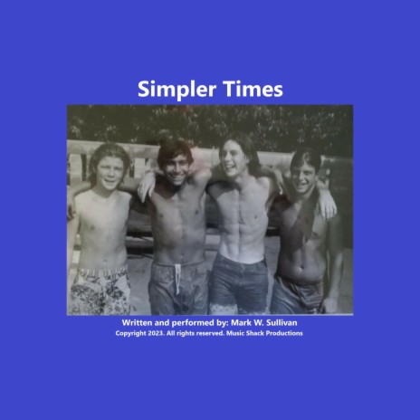 Simpler Times | Boomplay Music