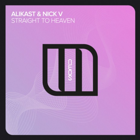 Straight To Heaven (Original Mix) ft. Nick V | Boomplay Music