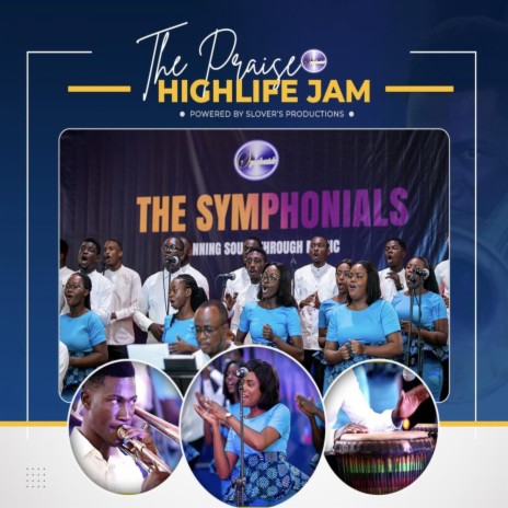 The Praise Highlife Jam (Part III) | Boomplay Music