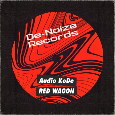 Red Wagon (Original Mix)