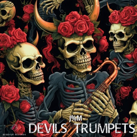 Devils Trumpets | Boomplay Music