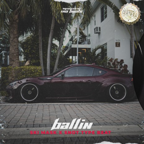 Ballin | Boomplay Music