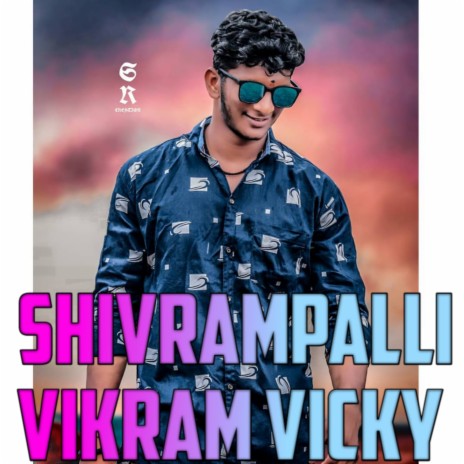 Shivrampally Vikram Vicky