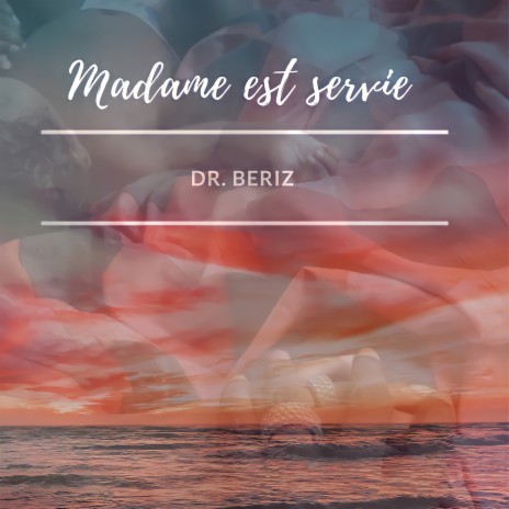 Madame est servie | Boomplay Music