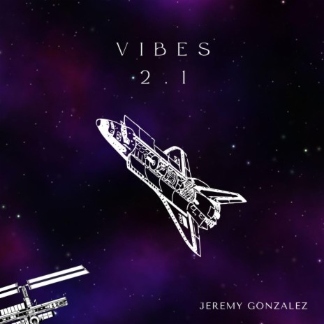 Vibes 2.1 | Boomplay Music