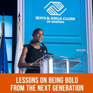 Lessons on Being Bold from the Next Generation