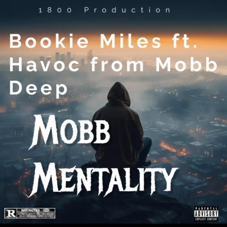 Mobb Mentality (freestyle) ft. Havoc | Boomplay Music