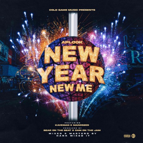 New Year New Me ft. Manos209 & Kaveman | Boomplay Music