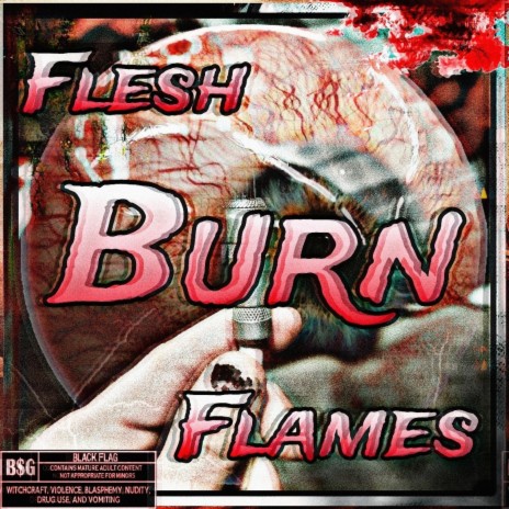 Flesh Burn Flames