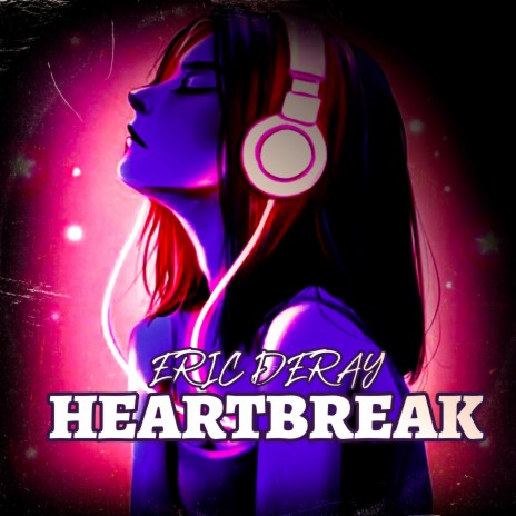 Heartbreak | Boomplay Music