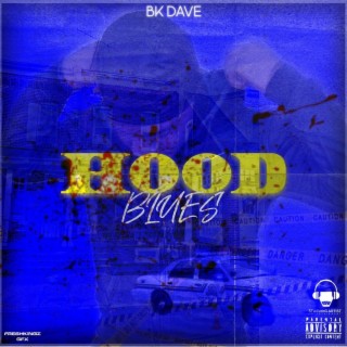 HOOD BLUES