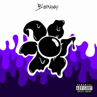 BLOOMAWAY