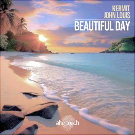 Beautiful Day ft. John Louis | Boomplay Music