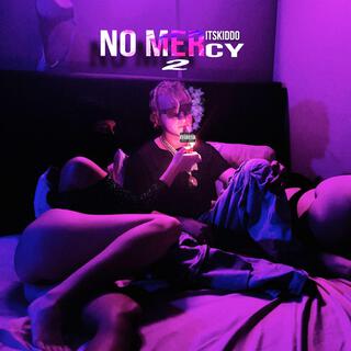 No Mercy 2