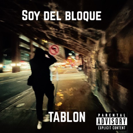 SOY DEL BLOQUE | Boomplay Music