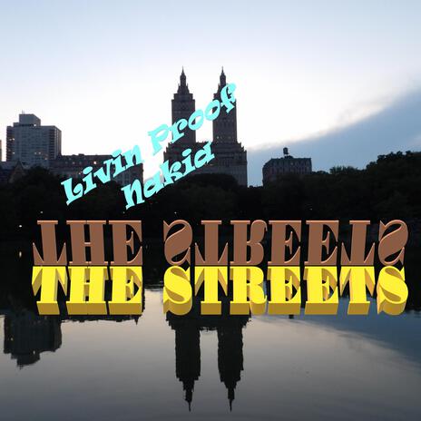 The Streets | Boomplay Music