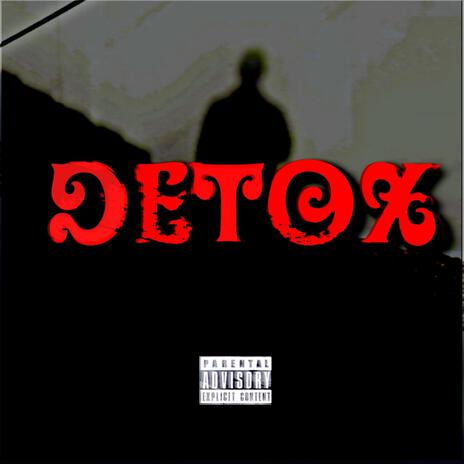 Detox | Boomplay Music