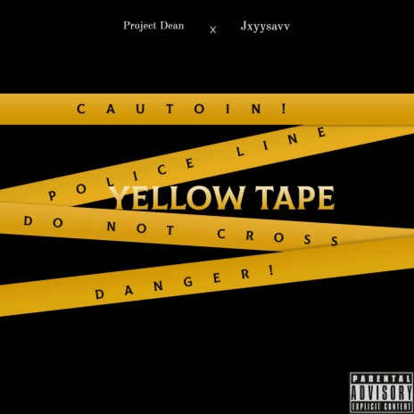 Yellow Tape ft. Jxyysavv | Boomplay Music