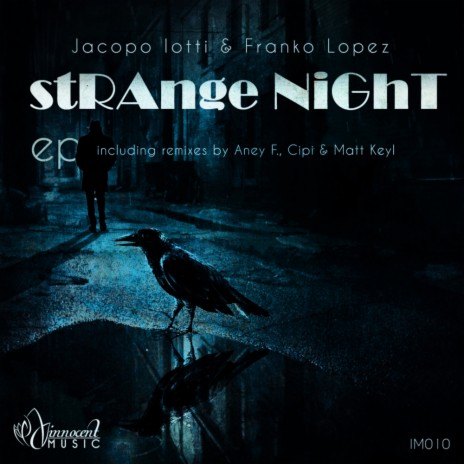 Strange Night (Cipi Remix) ft. Franko Lopez | Boomplay Music