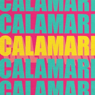 Calamari (Radio Edit)