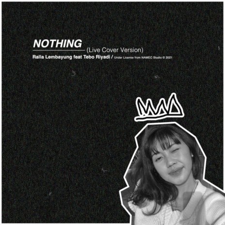 Nothing (Cover Version) ft. Tebo Riyadi | Boomplay Music